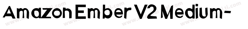 Amazon Ember V2 Medium字体转换